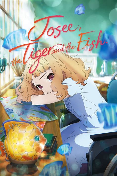 josee the tiger and the fish|Josee, the Tiger and the Fish — Blu.